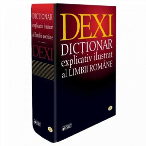 Dexi - Dicționar Explicativ Ilustrat al Limbii Române