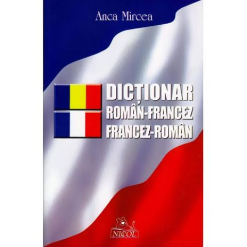 Dicționar român-francez/francez-român