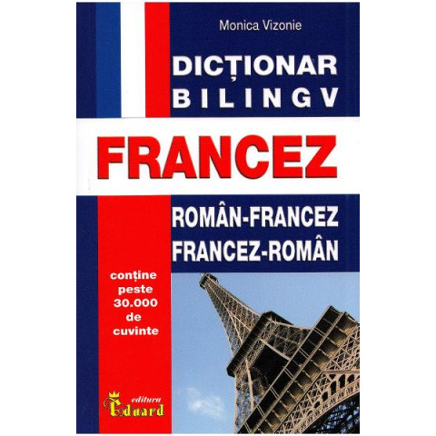 Dicționar român-francez, francez-român
