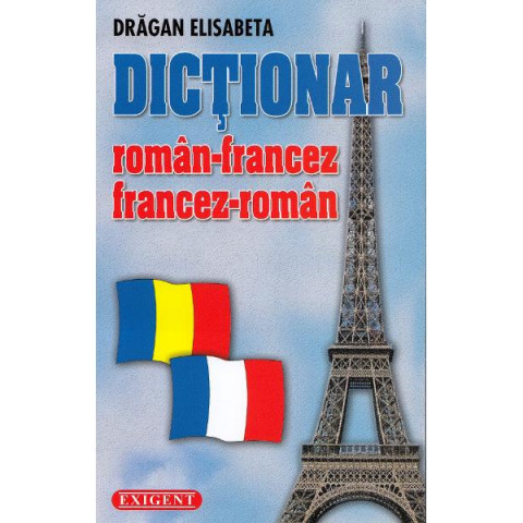 Dicționar român-francez, francez-român