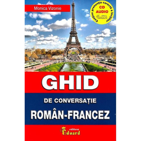 Ghid de conversație român-francez + CD