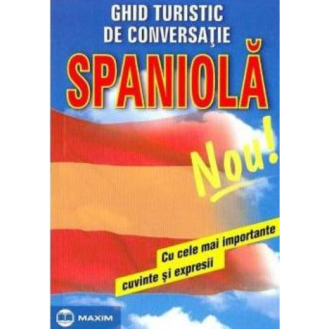 Ghid turistic de conversație limba spaniolă