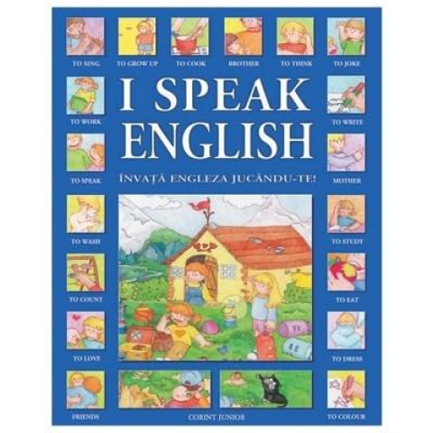 I speak english. Învață engleza jucându-te