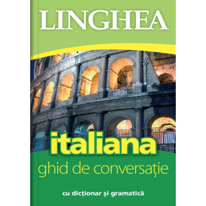 Italiana - Ghid de conversație cu dicționar și gramatică