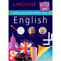 Larousse. Engleza distractivă 11-12 ani