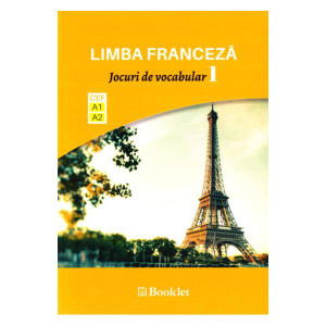 Limba Franceză – Jocuri de vocabular 1 A1 - A2