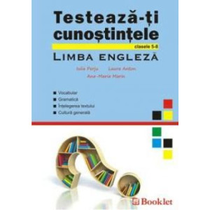 Testează-ți cunoștințele - Limba Engleză