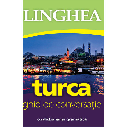 Turca - Ghid de conversație cu dicționar și gramatică