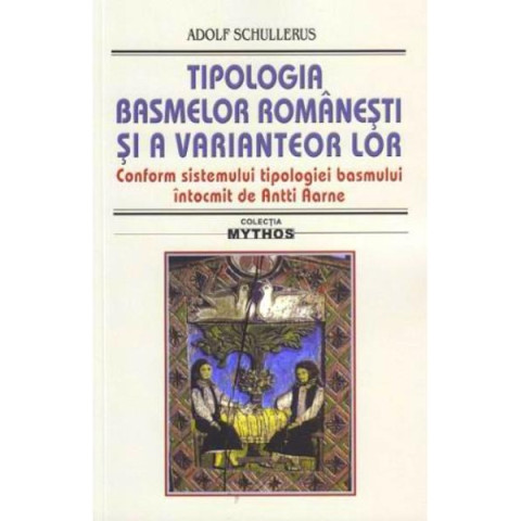 Tipologia basmelor românești și a variantelor lor