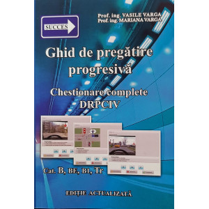 Ghid de pregătire progresivă - Chestionare complete DRPCIV