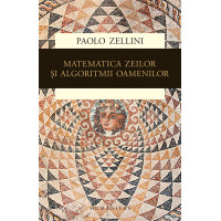 Matematica zeilor și algoritmii oamenilor