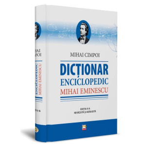 Dicționar enciclopedic Mihai Eminescu
