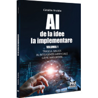 AI - de la idee la implementare