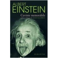 Albert Einstein, Cuvinte memorabile (culese si adnotate de Alice Calaprice)