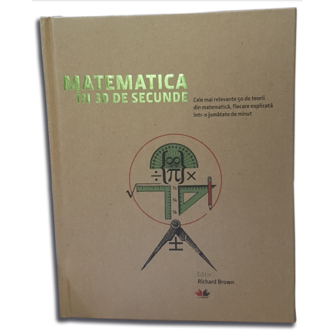 Matematica în 30 de secunde