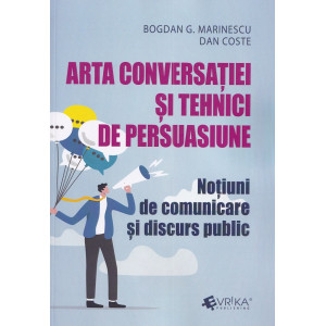 Arta conversației și tehnici de persuasiune