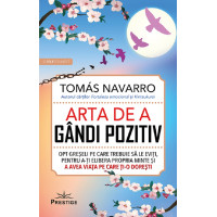 Arta de a gândi pozitiv