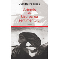 Artemis sau uzurparea sentimentului