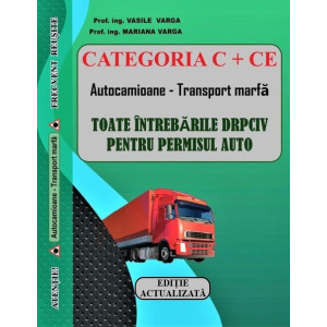 Categoria C+CE. Ediție actualizată 2025