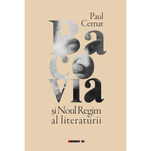 Bacovia și noul regim al literaturii