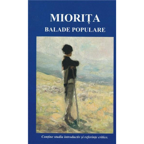 Miorița. Balade populare