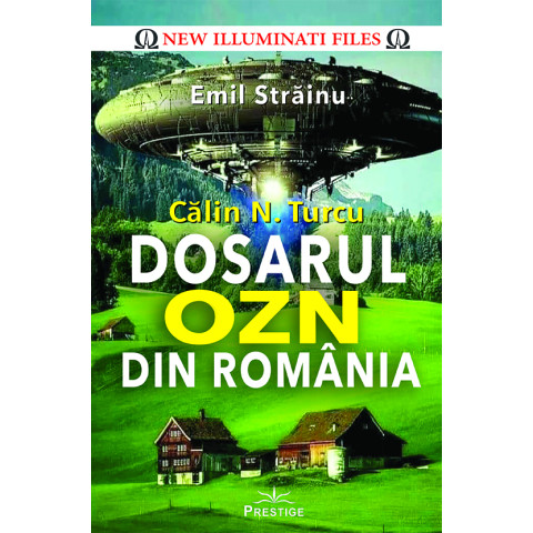 Călin N. Turcu - Dosarul OZN din România