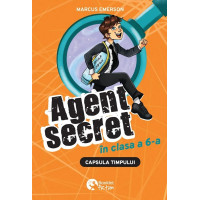 Capsula timpului. Agent secret în clasa a 6-a