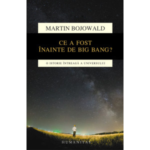 Ce a fost înainte de Big Bang?