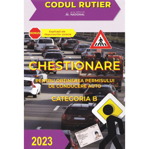 Chestionare pentru obținerea permisului auto categoria B