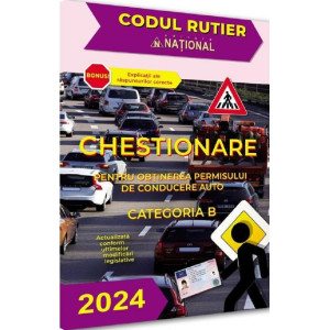 Chestionare pentru obținerea permisului de conducere auto Categoria B