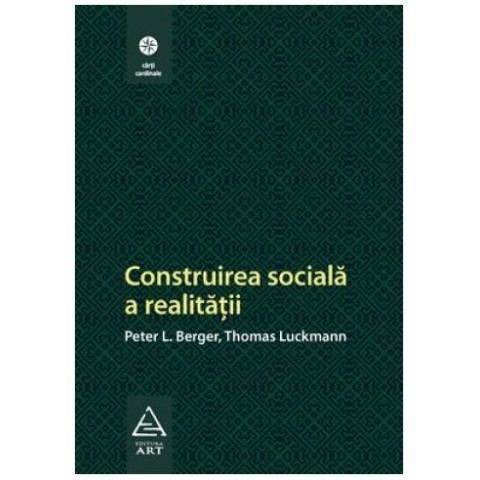 Construirea socială a realităţii