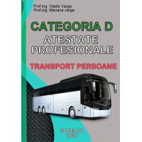 Atestate Profesionale. Categoria D. Transport Persoane