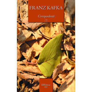 Corespondența (2) Franz Kafka