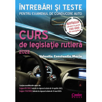 Curs de legislație rutieră 2022 Întrebări și teste