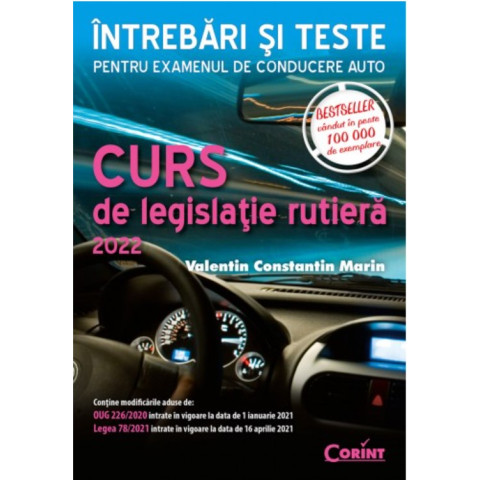 Curs de legislație rutieră 2022. Întrebări și teste