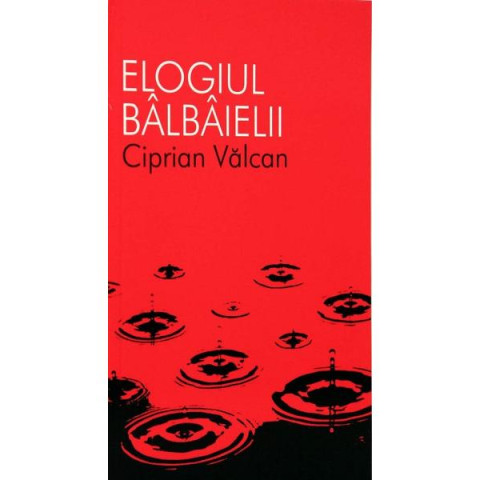 Elogiul bâlbâielii