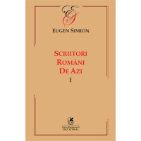 Scriitorii români de azi. Vol. I – Eugen Simon