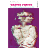 Fantomele trecutului