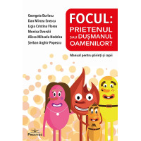 Focul: Prietenul sau dușmanul oamenilor?