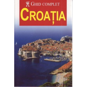 Ghid complet Croația