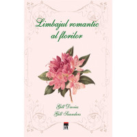 Limbajul romantic al florilor