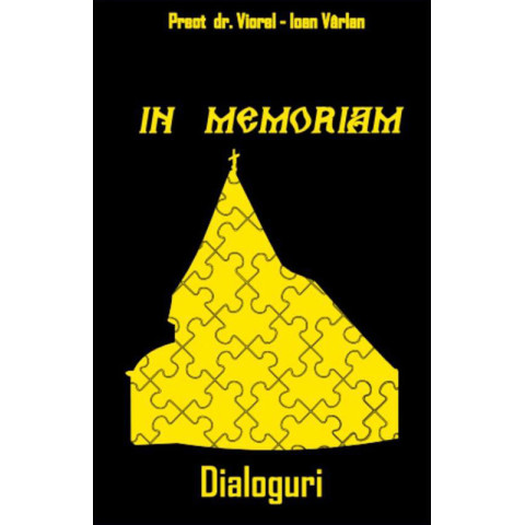 In Memoriam. Dialoguri