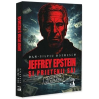 Jeffrey Epstein și prietenii săi. Legăturile cu România Jeffrey Epstein și prietenii săi. Legăturile cu România