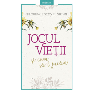 Jocul vieții și cum să-l jucăm
