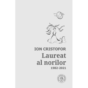 Laureat al norilor. Antologie de autor: 1982-2021