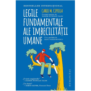 Legile fundamentale ale imbecilității umane