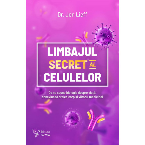 Limbajul secret al celulelor