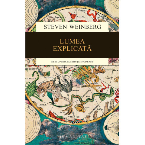 Lumea explicată. Descoperirea științei moderne
