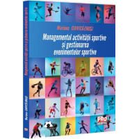 Managementul activității sportive și gestionarea evenimentelor sportive