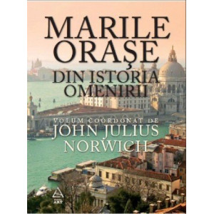 Marile oraşe din istoria omenirii